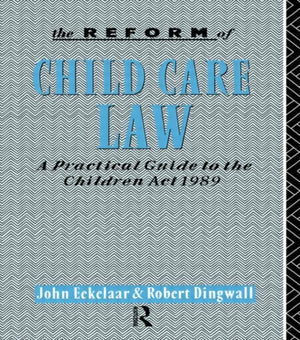 Reform of Child Care Law