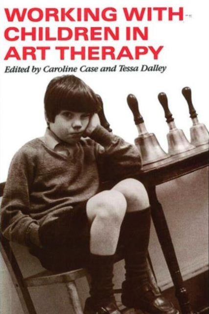 Book cover of: Working with Children in Art Therapy