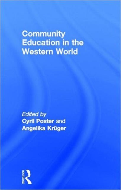 Book cover of: Community Education and the Western World