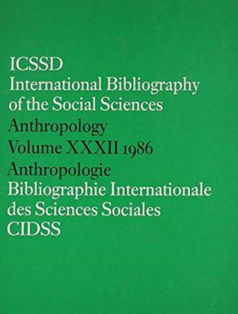Book cover of: IBSS: Anthropology: 1986 Vol 32. By: International C