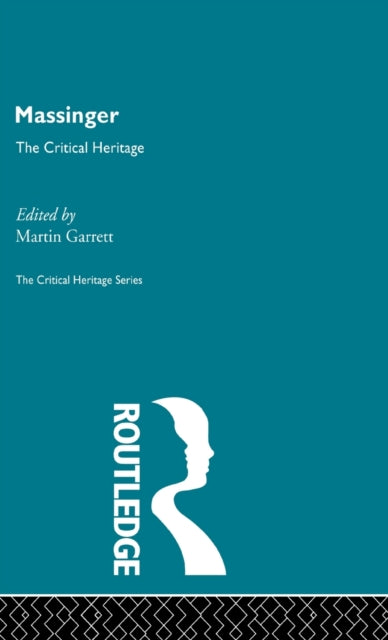 Book cover of: Massinger. By: Martin Garrett