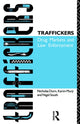 Book cover of: Traffickers. By: Nicholas Dorn