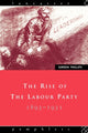 Book cover of: Rise of the Labour Party 1893-1931