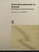 Book cover of: From Autothanasia to Suicide