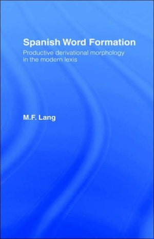 Spanish Word Formation