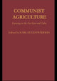 Book cover of: Communist Agriculture. By: K. Wadekin