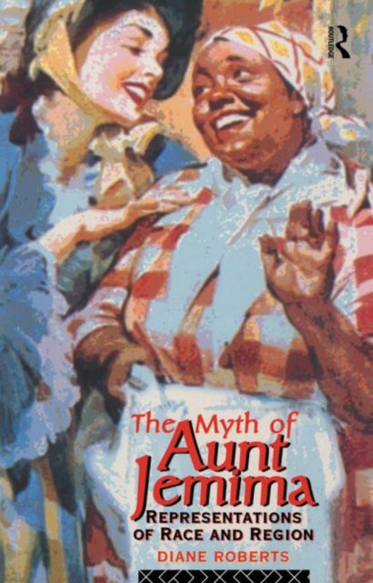 Book cover of: Myth of Aunt Jemima