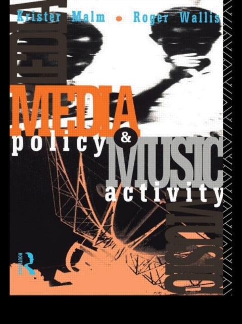 Book cover of: Media Policy and Music Activity