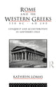 Book cover of: Rome and the Western Greeks, 350 BC - AD 200
