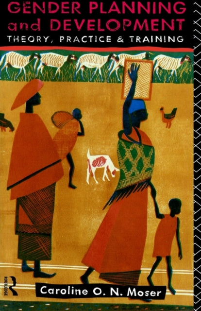 Book cover of: Gender Planning and Development
