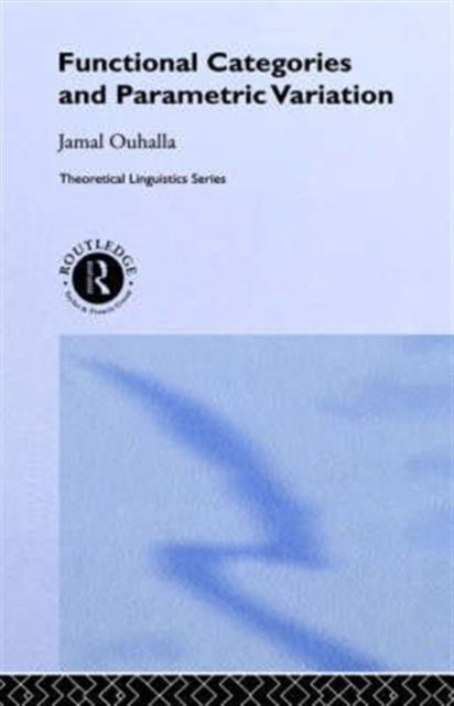 Book cover of: Functional Categories and Parametric Variation