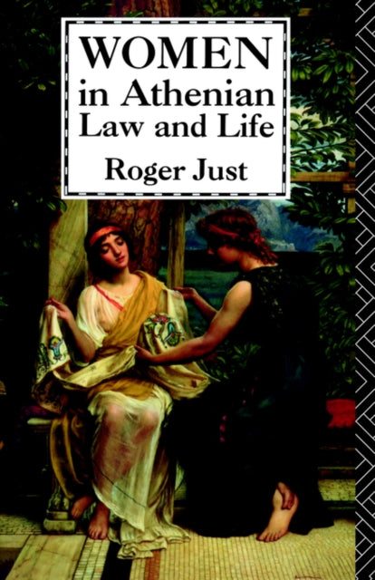 Book cover of: Women in Athenian Law and Life