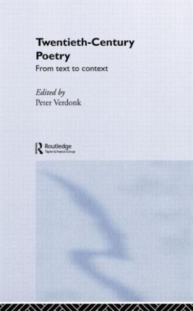 Book cover of: Twentieth-Century Poetry. By: Verdonk
