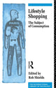 Book cover of: Lifestyle Shopping. By: Rob Shields