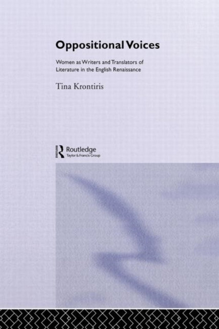 Book cover of: Oppositional Voices. By: Tina Kronitiris