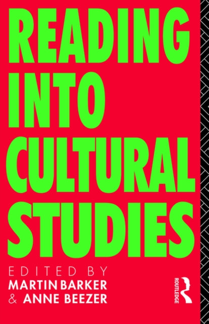 Book cover of: Reading Into Cultural Studies