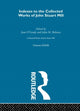 Book cover of: Collected Works of John Stuart Mill. By: Jean O'Grady: J