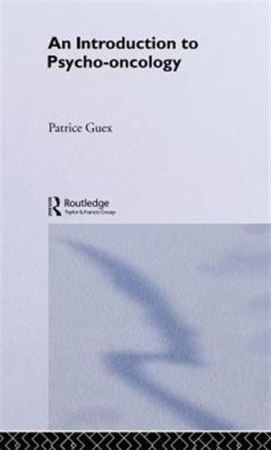 Book cover of: Introduction to Psycho-Oncology. By: Patrice Guex