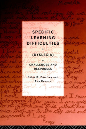 Specific Learning Difficulties (Dyslexia)