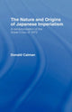 Book cover of: Nature and Origins of Japanese Imperialism