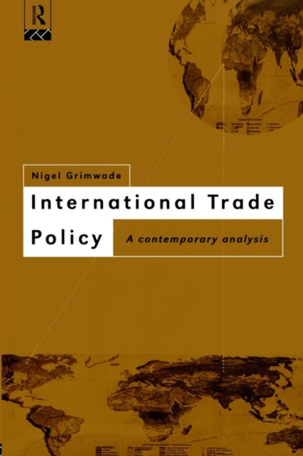 Book cover of: International Trade Policy