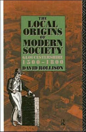 Local Origins of Modern Society