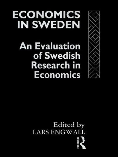 Book cover of: Economics in Sweden. By: Lars Engwall