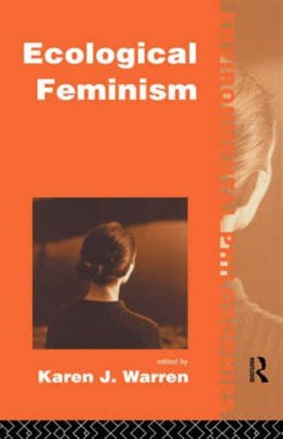 Book cover of: Ecological Feminism