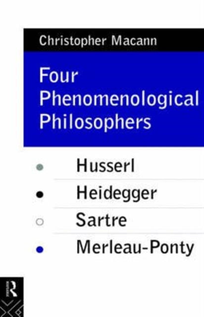 Book cover of: Four Phenomenological Philosophers