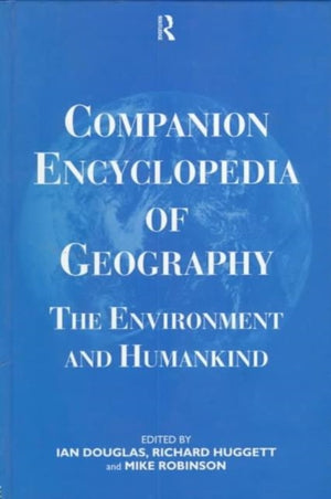 Companion Encyclopedia of Geography