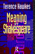Meaning by Shakespeare