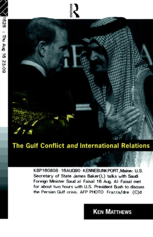 Gulf Conflict and International Relations