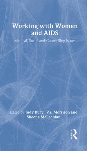 Working with Women and AIDS