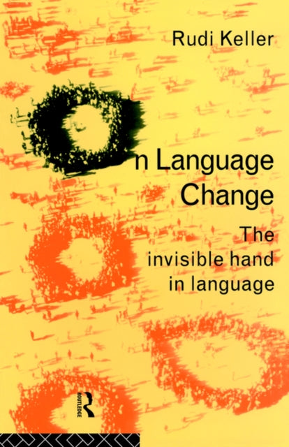 Book cover of: On Language Change. By: Keller (undifferentiated)