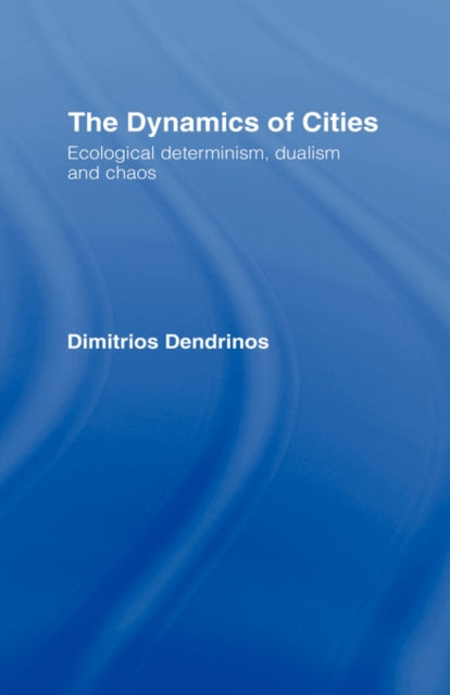 Book cover of: Dynamics of Cities