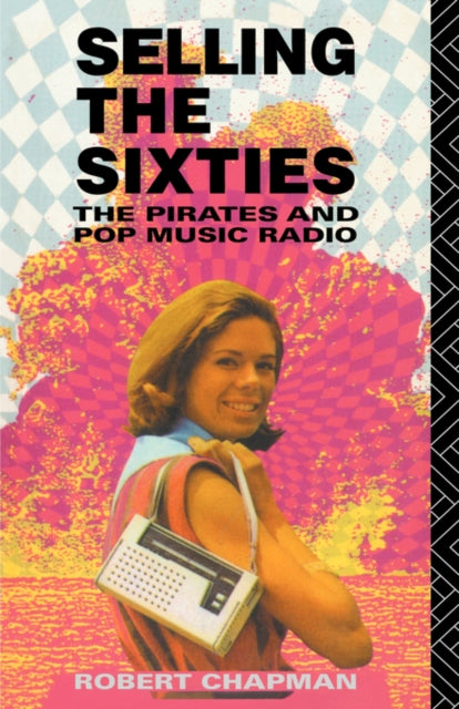 Book cover of: Selling the Sixties