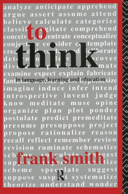 Book cover of: To Think. By: Frank Smith