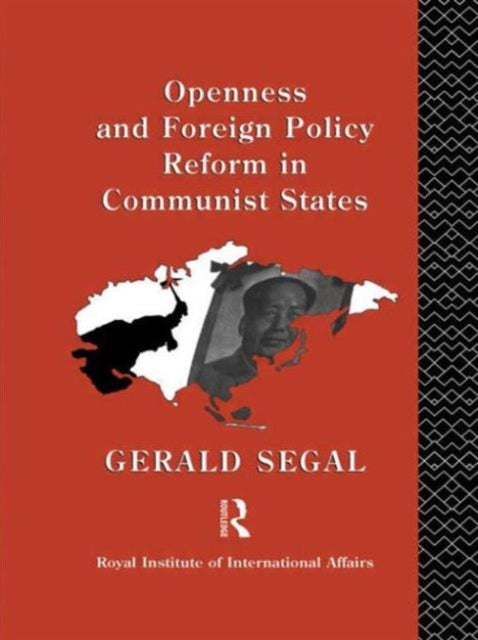 Book cover of: Openness and Foreign Policy Reform in Communist States
