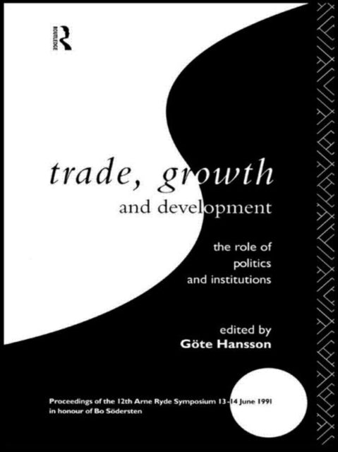 Book cover of: Trade, Growth and Development. By: Gote Hansson
