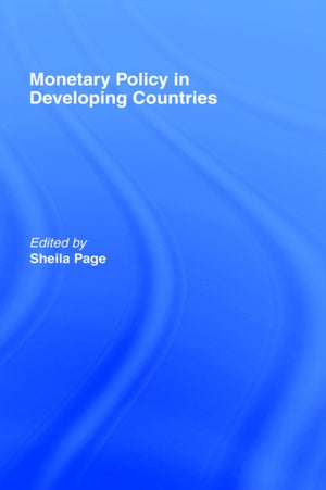 Monetary Policy in Developing Countries