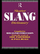 Book cover of: Shorter Slang Dictionary. By: Paul Beale