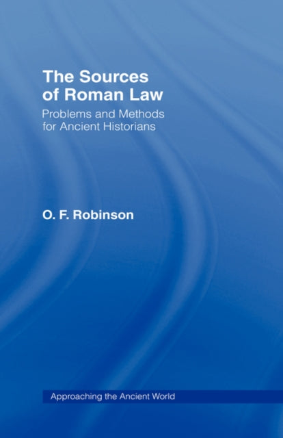 Book cover of: Sources of Roman Law. By: O. F. Robinson