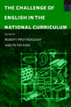 Book cover of: Challenge of English in the National Curriculum