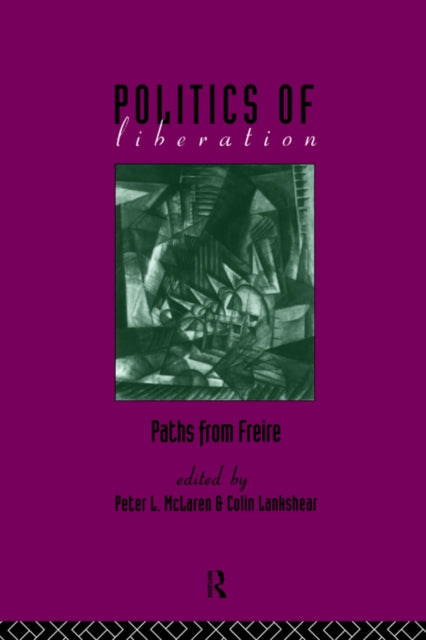 Book cover of: Politics of Liberation. By: Peter Mclaren