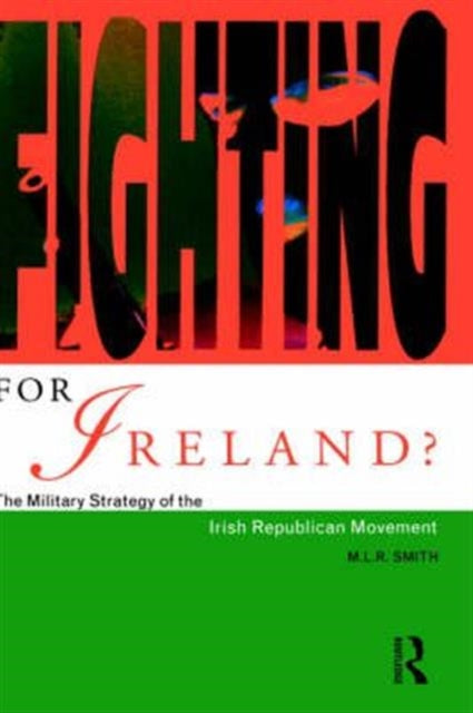 Book cover of: Fighting for Ireland?
