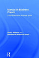 Book cover of: Manual of Business French. By: McAndrew Cazorl