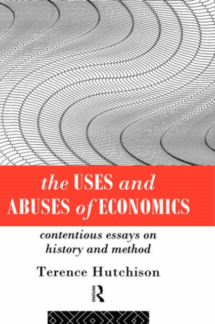 Book cover of: Uses and Abuses of Economics
