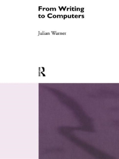 Book cover of: From Writing To Computers