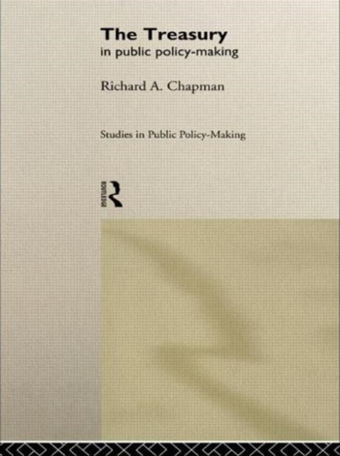 Book cover of: Treasury in Public Policy-Making
