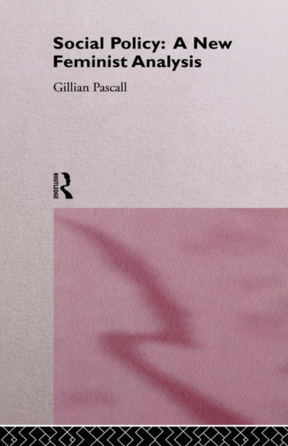 Book cover of: Social Policy. By: Gillian Pascall